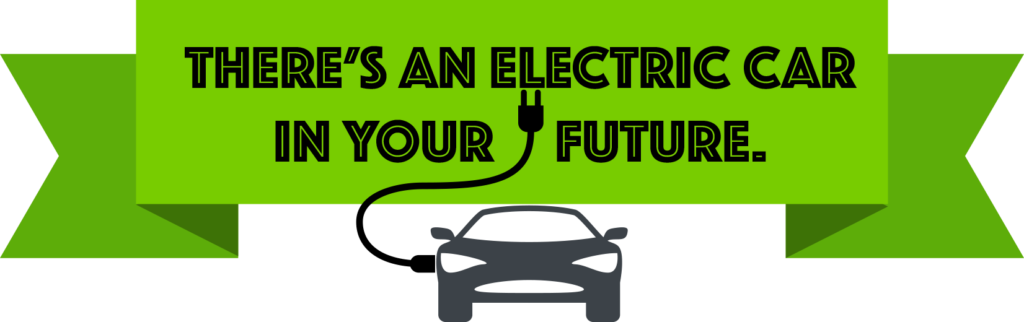 There's an Electric Car in Your Future